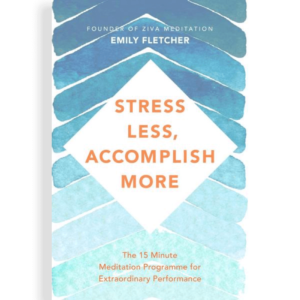 Stress Less, Accomplish More