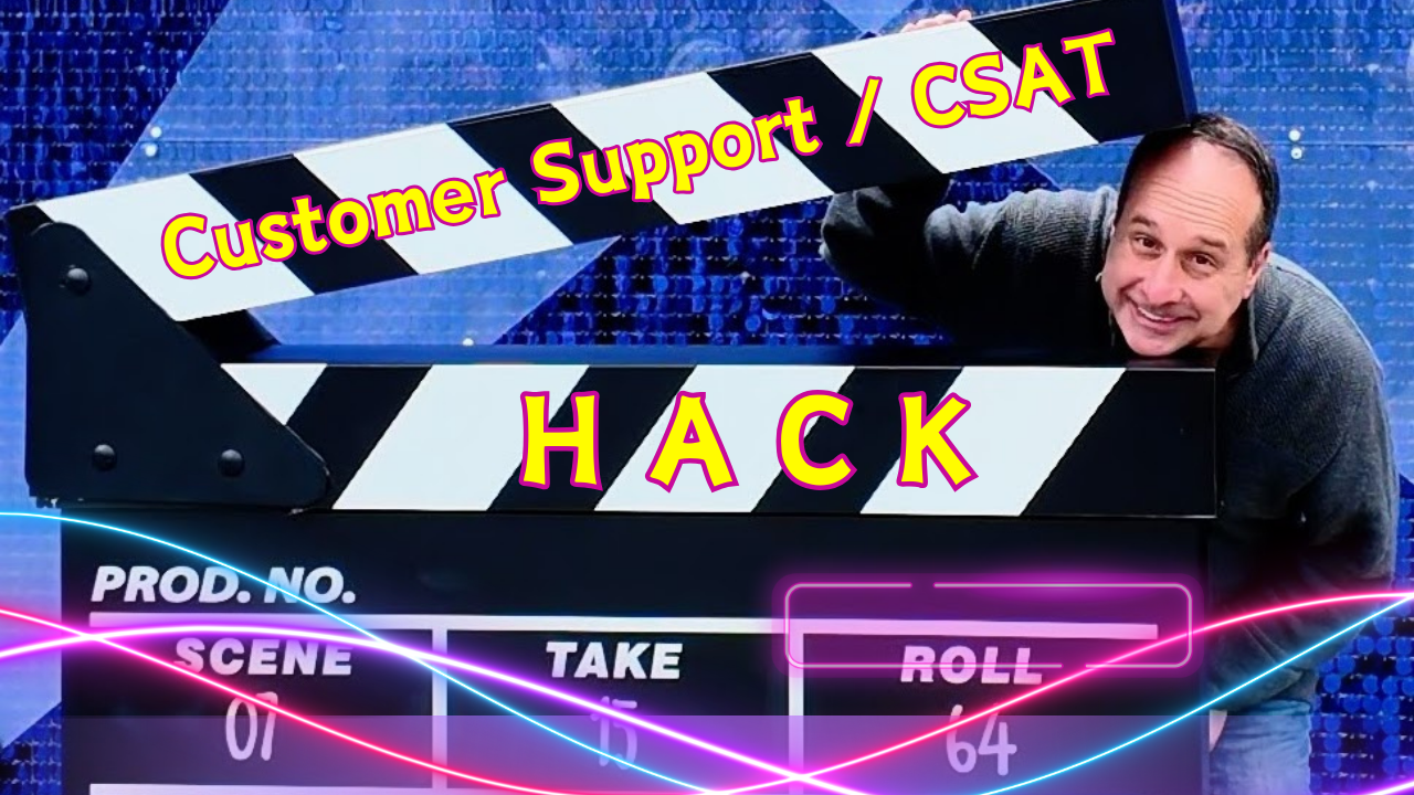 Read more about the article Support -> Customer Satisfaction Hack